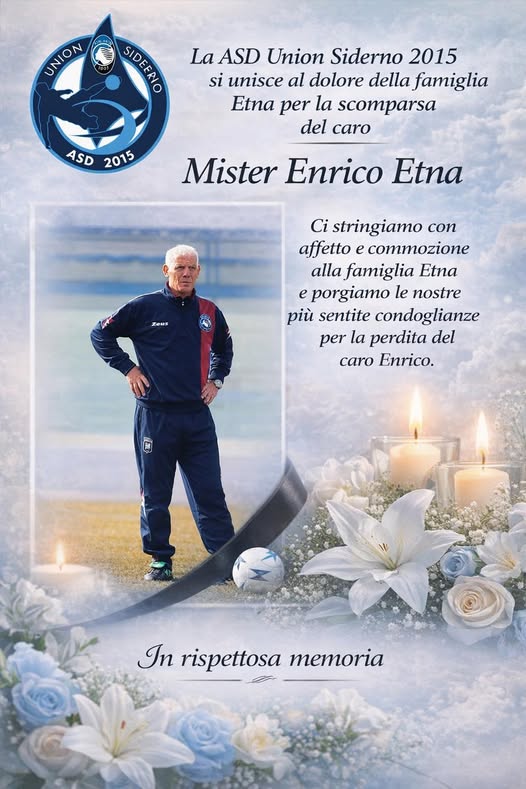 Siderno piange Enrico Etna: Se n'è andato un pilastro del nostro calcio
